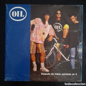 Discos de vinil: Oil – Después De Haber Pensado En Ti. Vinilo, 7”, Single